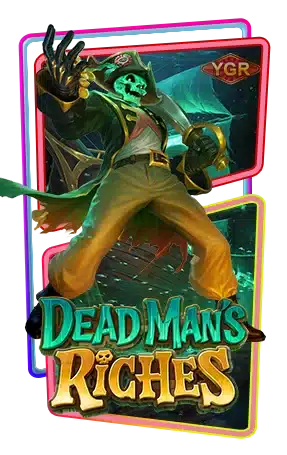ทดลองเล่น-Dead-Man's-Riches